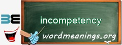 WordMeaning blackboard for incompetency